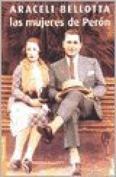 LAS MUJERES DE PERON