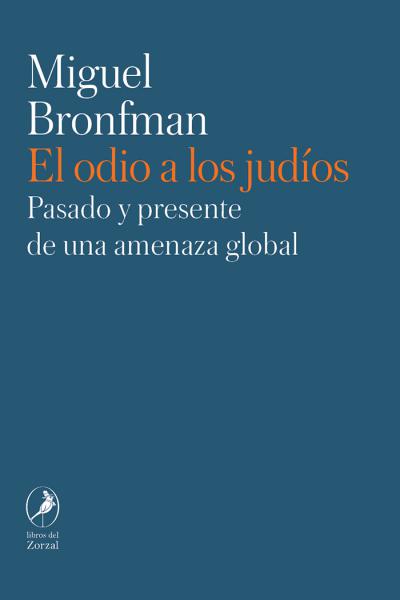 EL ODIO A LOS JUDIOS