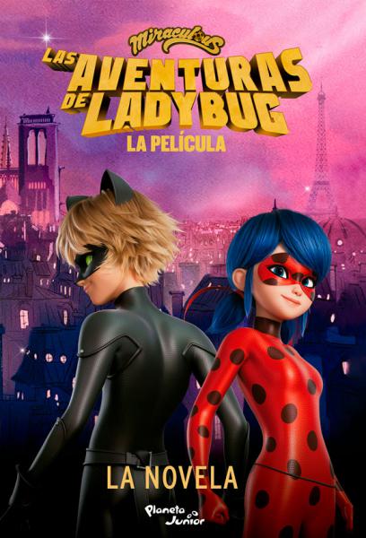 MIRACULOUS - LAS AVENTURAS DE LADY ...