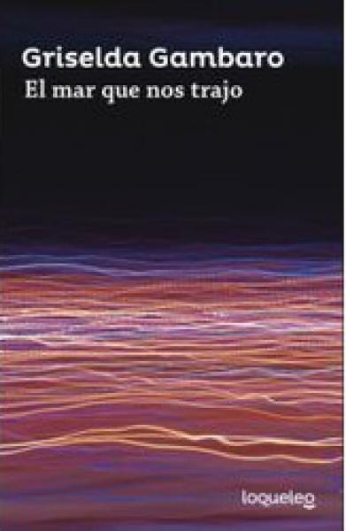 EL MAR QUE NOS TRAJO