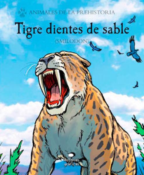 TIGRE DIENTES DE SABLE (SMILODON)