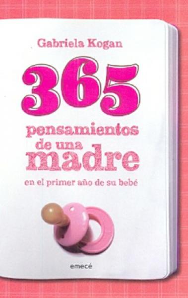 365 PENSAMIENTOS DE UNA MADRE...