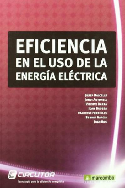 EFICIENCIA EN EL USO DE LA ENERGIA ELECT