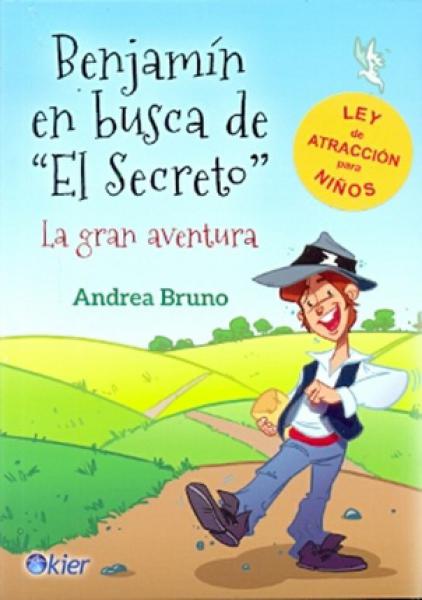 BENJAMIN EN BUSCA DE "EL SECRETO"