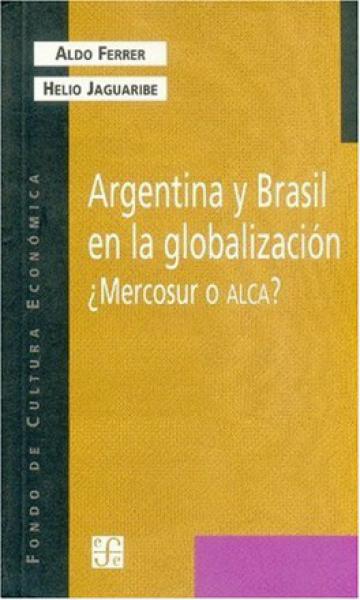 ARGENTINA Y BRASIL EN LA GLOBALIZACION