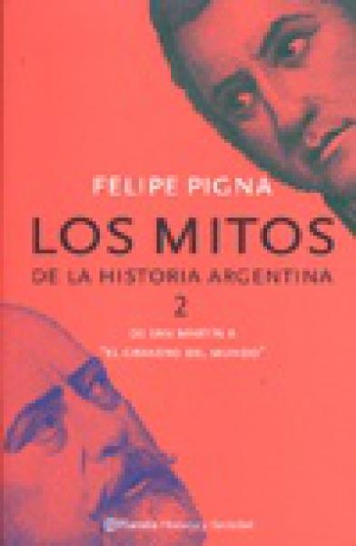 MITOS DE LA HISTORIA ARGENTINA 2
