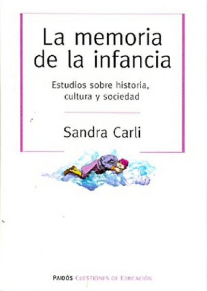LA MEMORIA DE LA INFANCIA