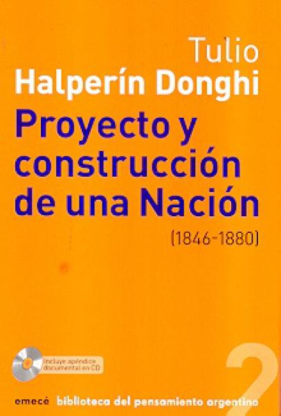 PROYECTO Y CONSTRUCCION DE UNA NACION