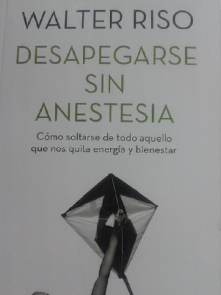 DESAPEGARSE SIN ANESTESIA