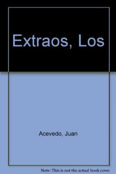 LOS EXTRAÑOSABDUCCIONES EXTRATERRESTRES