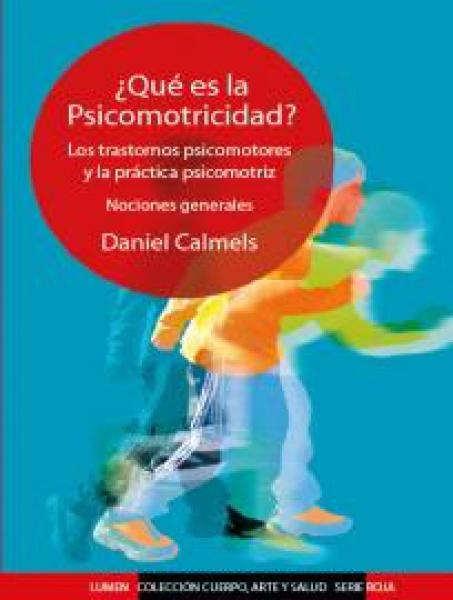 QUE ES LA PSICOMOTRICIDAD?