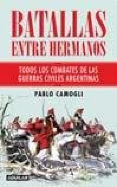BATALLAS ENTRE HERMANOS