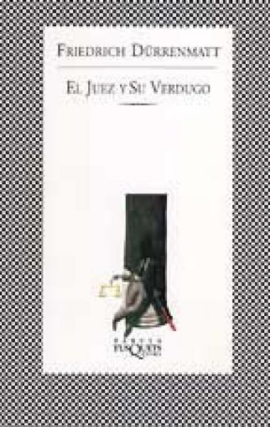 EL JUEZ Y SU VERDUGO
