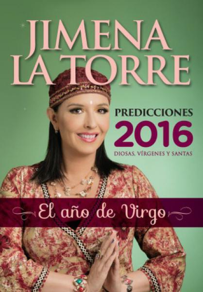 PREDICCIONES 2016 EL AÑO DE VIRGO