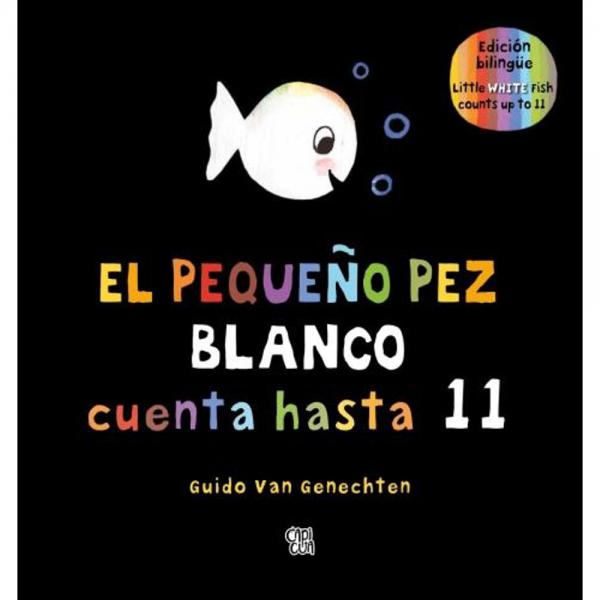 EL PEQUEÑO PEZ BLANCO CUENTA HASTA 11