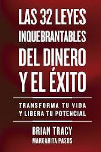32 LEYES INQUEBRANTABLES DEL DINERO ...
