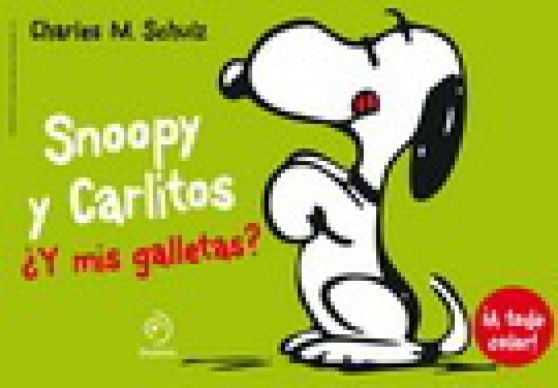 SNOOPY Y CARLITOS 8  Y MIS GALLETAS