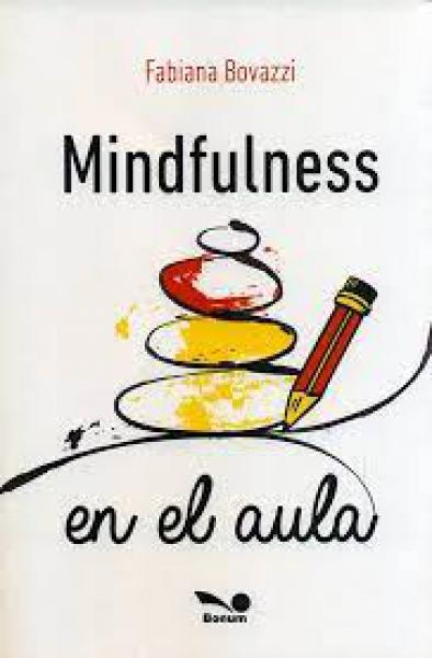 MINDFULNESS EN EL AULA