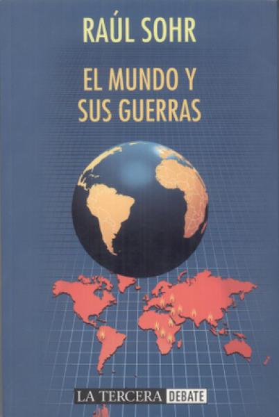 EL MUNDO Y SUS GUERRAS