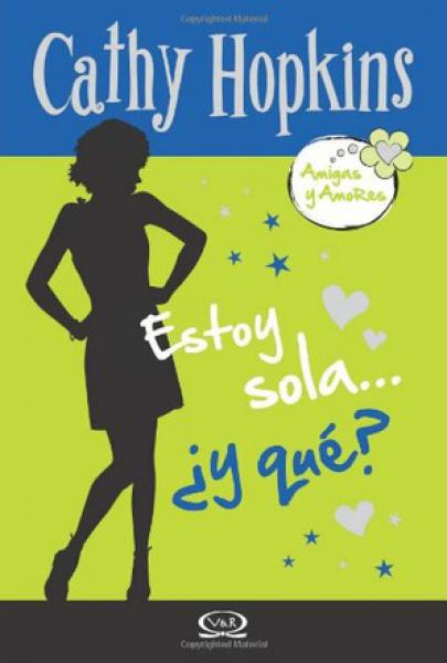 ESTOY SOLA...Y QUE?