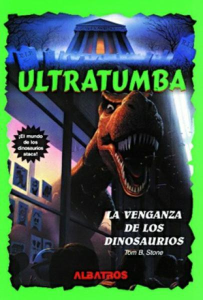 LA VENGANZA DE LOS DINOSAURIOS (5)