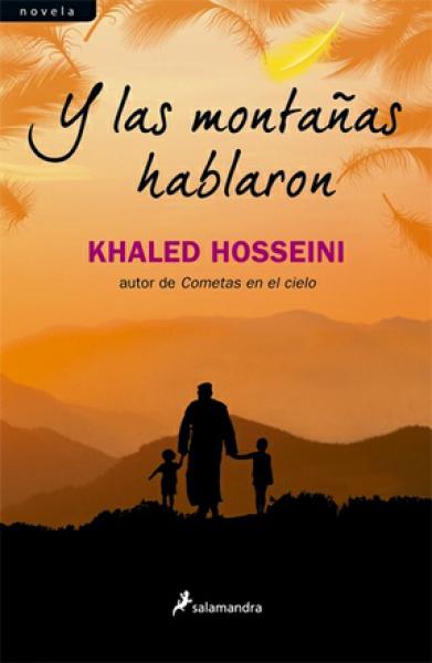 Y LAS MONTAÑAS HABLARON
