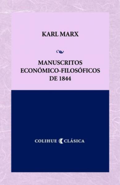 MANUSCRITOS ECONOMICO-FILOSOFICOS DE...