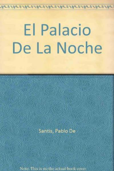 EL PALACIO DE LA NOCHE