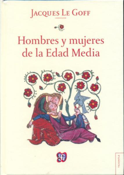 HOMBRES Y MUJERES DE LA EDAD MEDIA