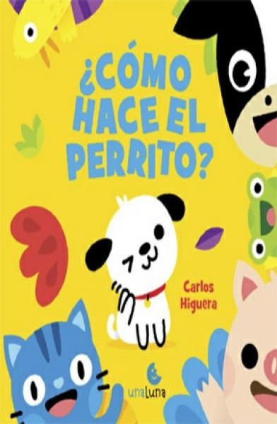 COMO HACE EL PERRITO?