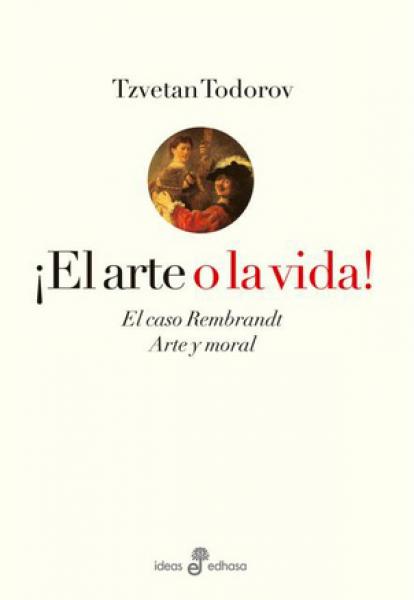 EL ARTE O LA VIDA