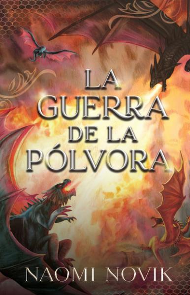 LA GUERRA DE LA POLVORA