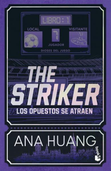 THE STRIKER ( DIOSES JUEGO 1 )