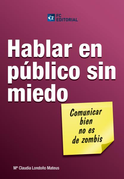 HABLAR EN PUBLICO SIN MIEDO