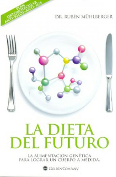 LA DIETA DEL FUTURO