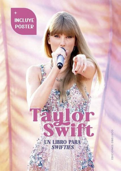 TAYLOR SWIFT ( INCLUYE POSTER )