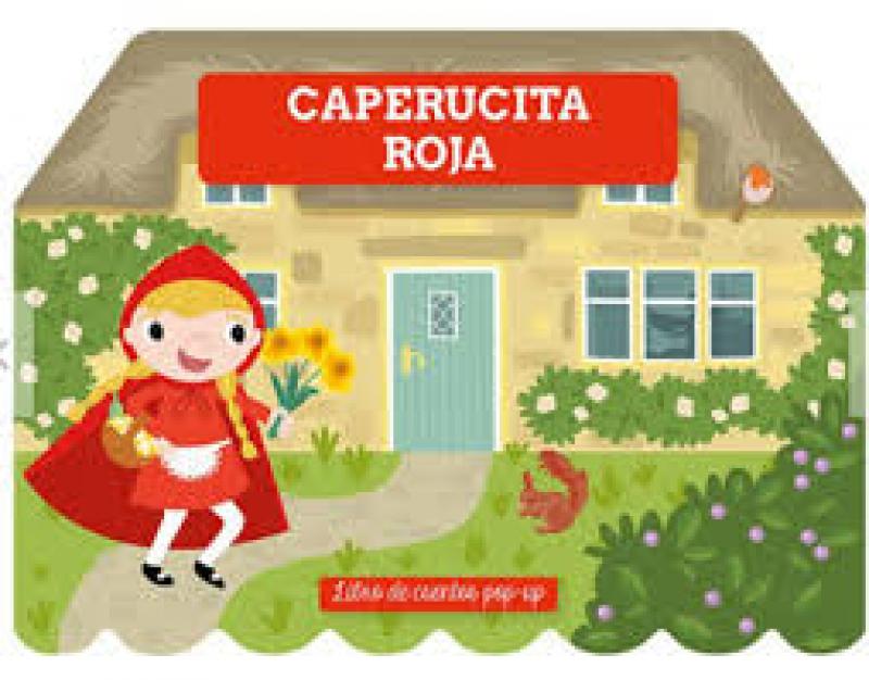 CAPERUCITA ROJA ( POP - UP )