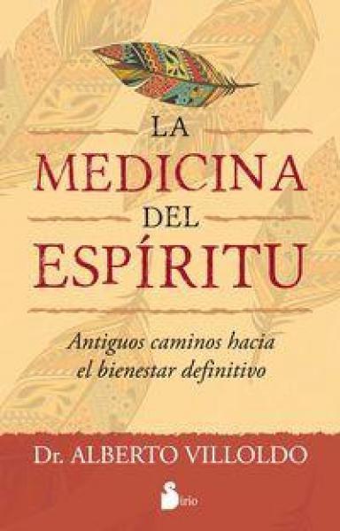 LA MEDICINA DEL ESPIRITU