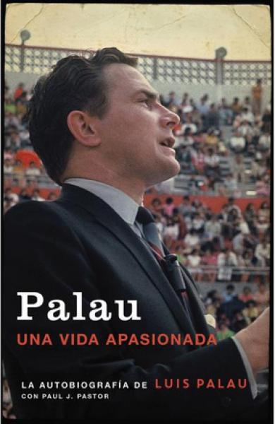 PALAU - UNA VIDA APASIONADA