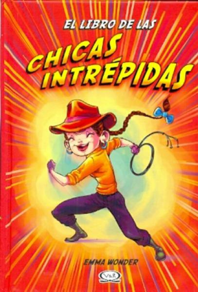 EL LIBRO DE LAS CHICAS INTREPIDAS