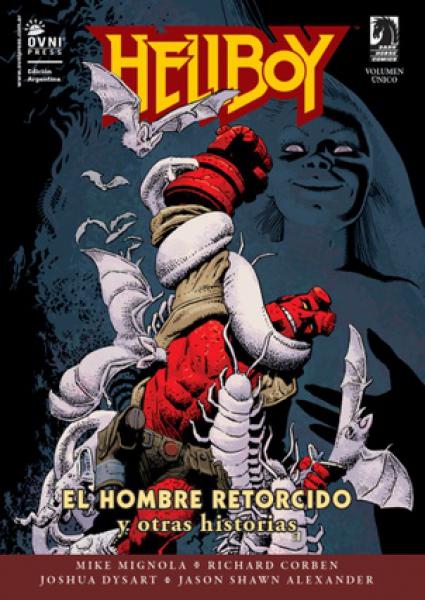 HELLBOY - EL HOMBRE RETORCIDO Y OTRAS...