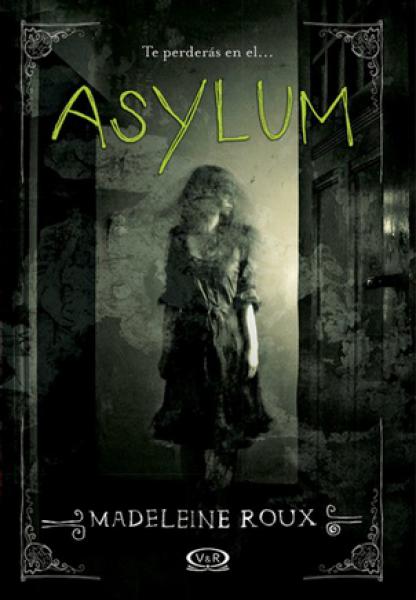 ASYLUM (TE PERDERAS EN EL...)