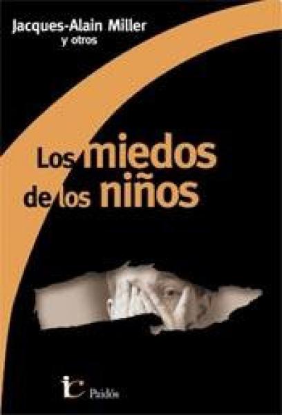 LOS MIEDOS DE LOS NIÑOS