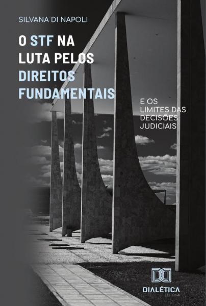 O STF NA LUTA PELOS DIREITOS FUNDAMENTAI