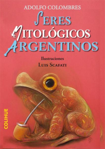 SERES MITOLOGICOS ARGENTINOS