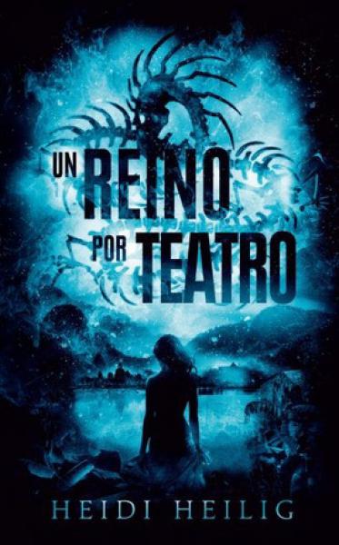 UN REINO POR TEATRO II