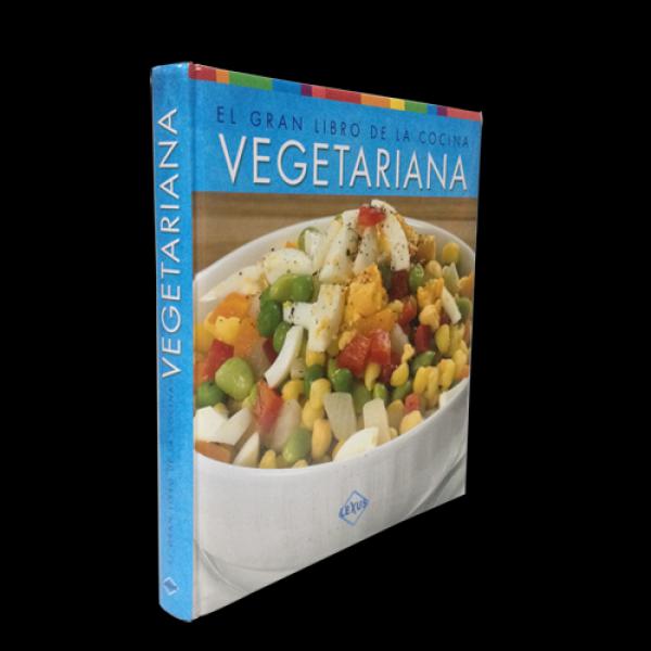 EL GRAN LIBRO DE LA COCINA VEGETARIANA