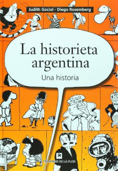 LA HISTORIETA ARGENTINA-UNA HISTORIA-