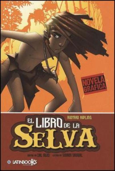 EL LIBRO DE LA SELVA - NOVELA GRAFICA