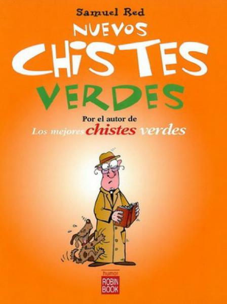 NUEVOS CHISTES VERDES